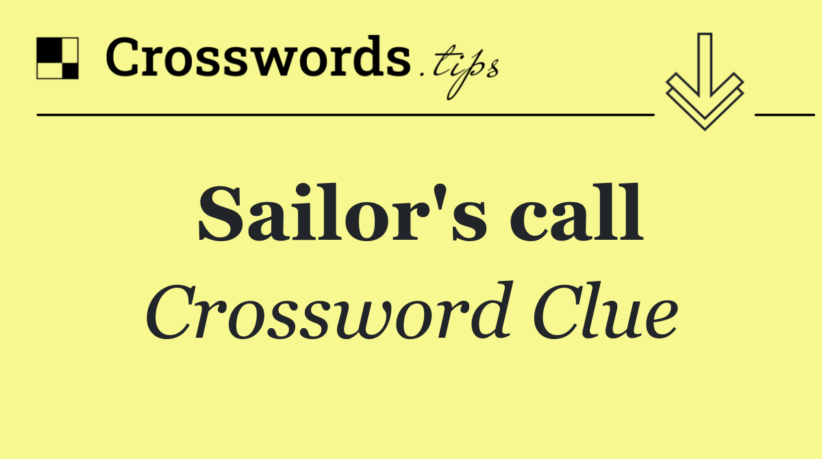 Sailor's call