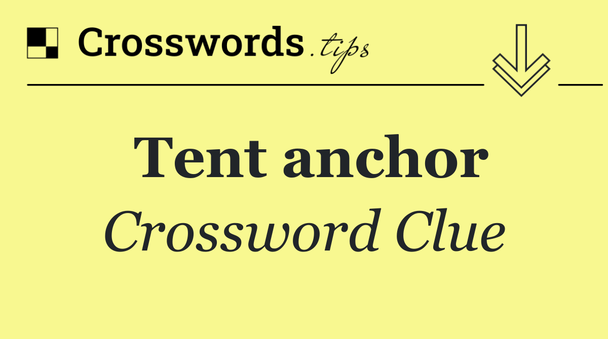 Tent anchor