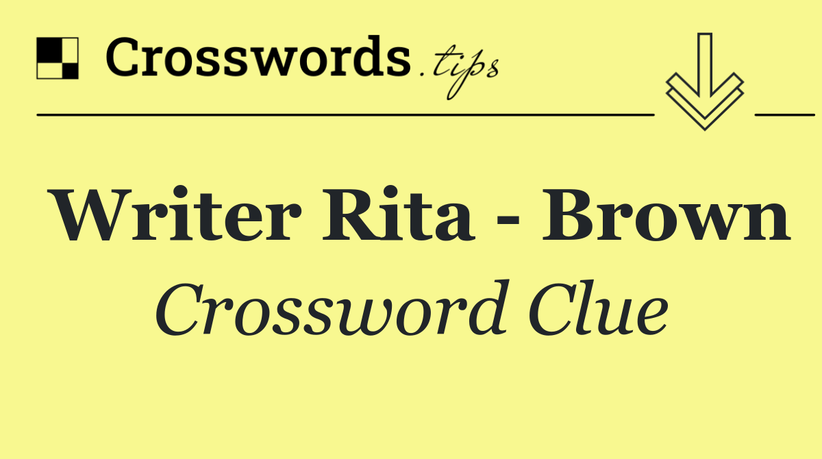 Writer Rita   Brown