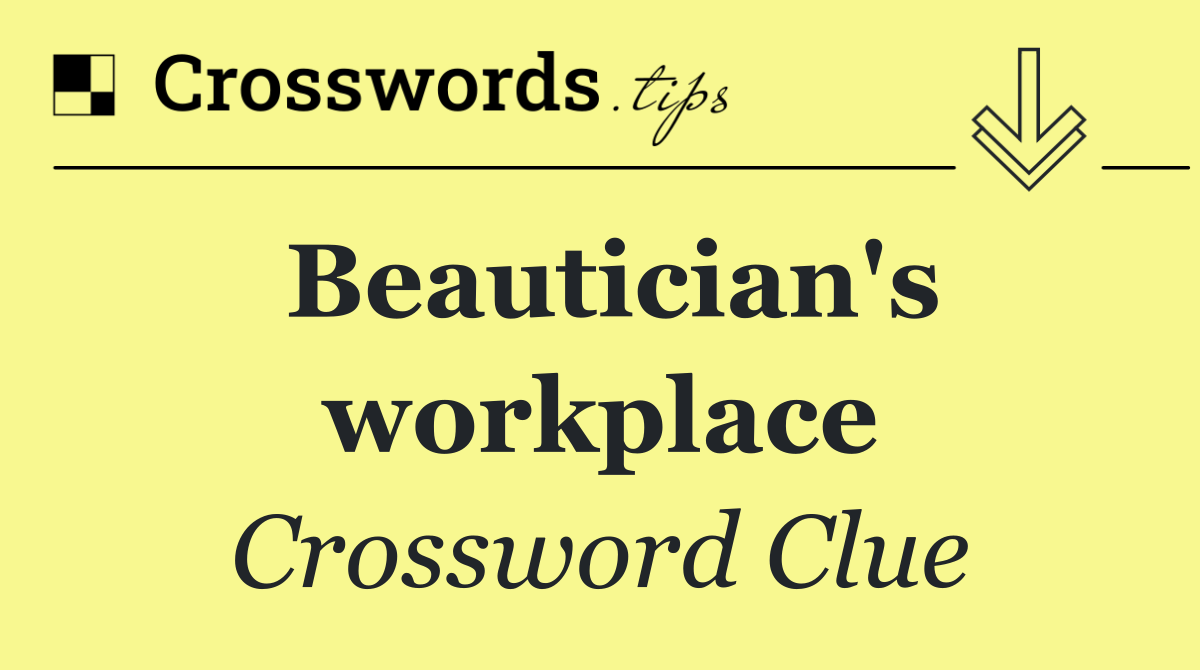 Beautician's workplace