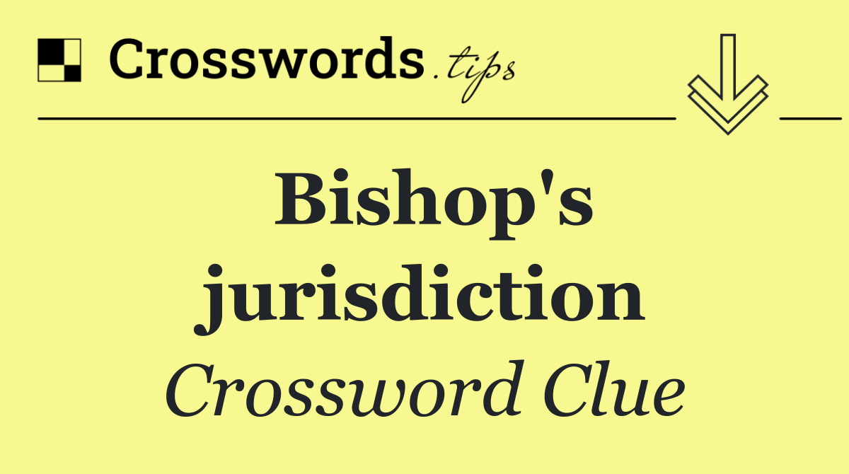 Bishop's jurisdiction