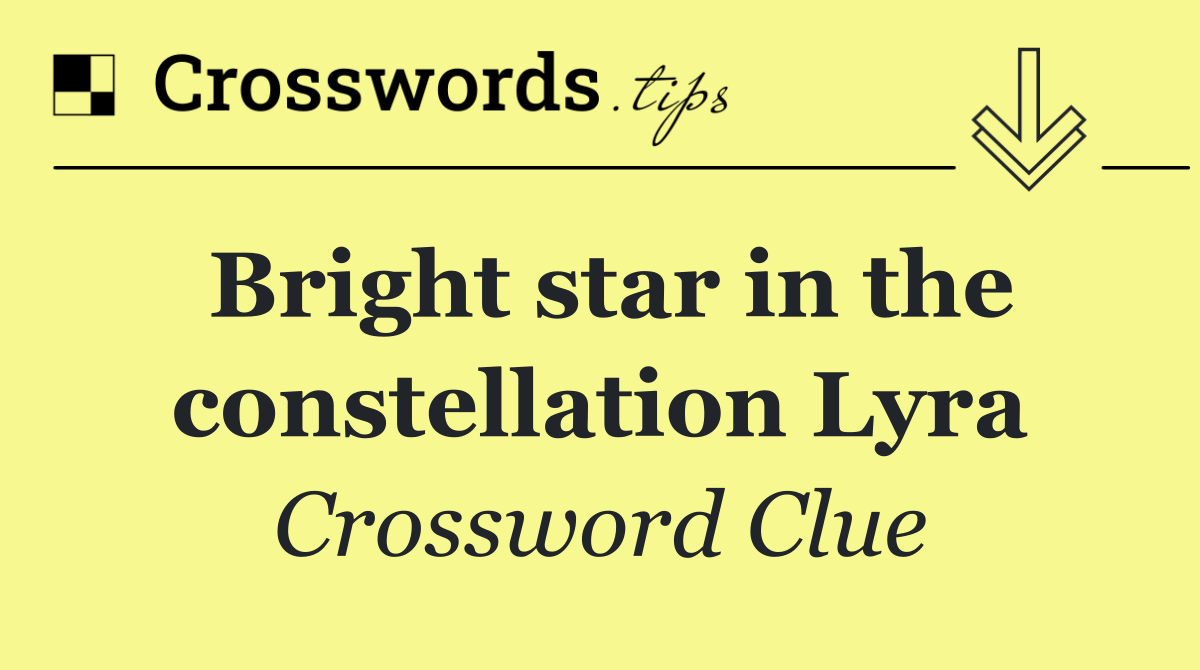 Bright star in the constellation Lyra