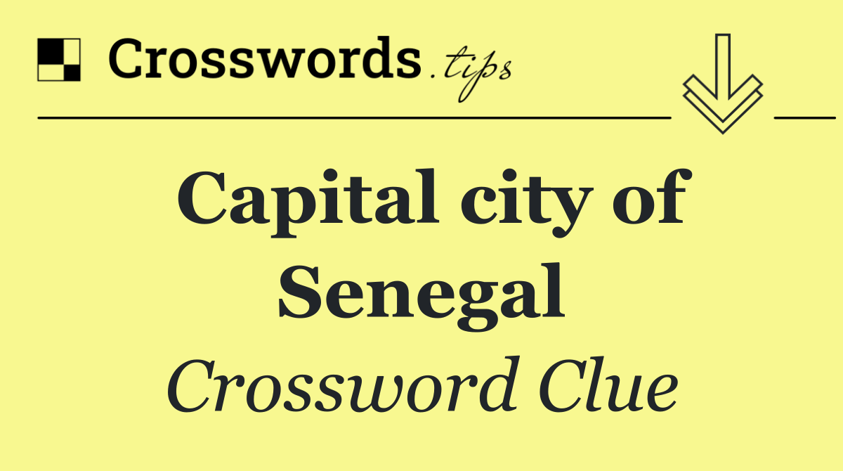 Capital city of Senegal