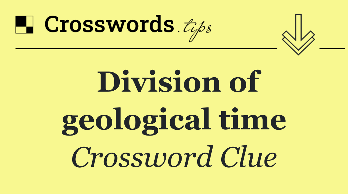 Division of geological time