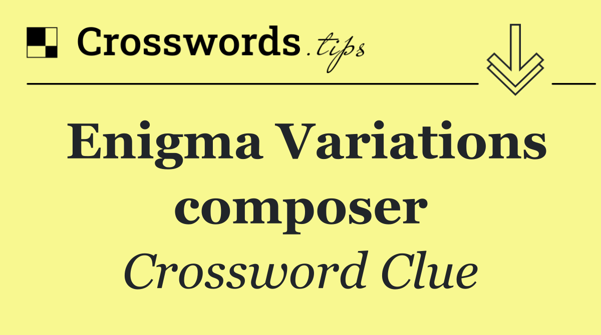 Enigma Variations composer