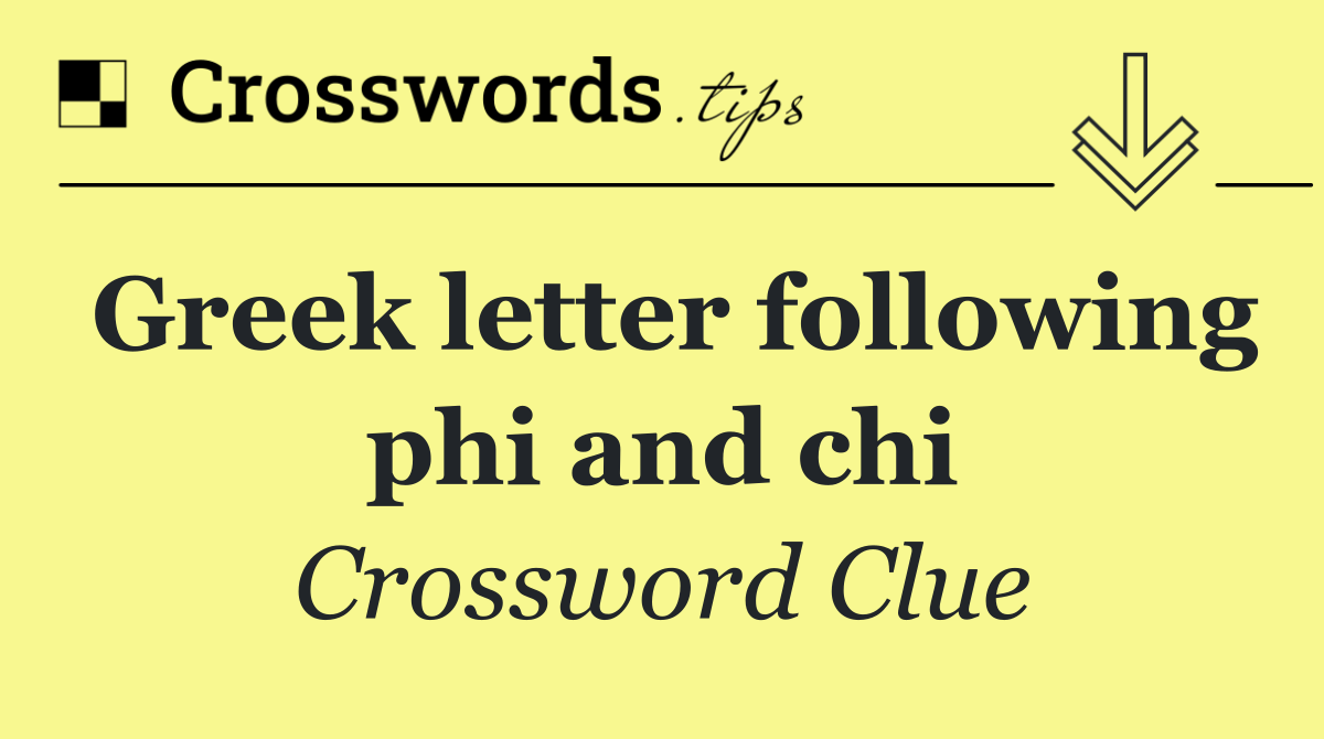 Greek letter following phi and chi