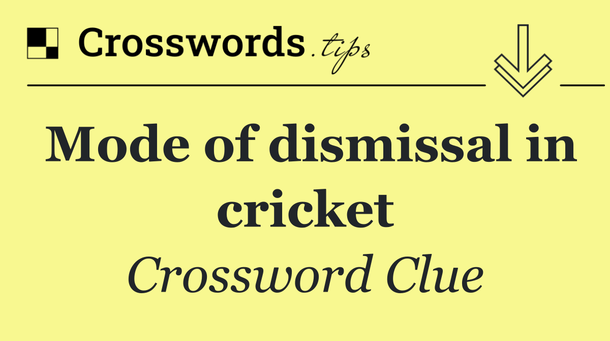 Mode of dismissal in cricket