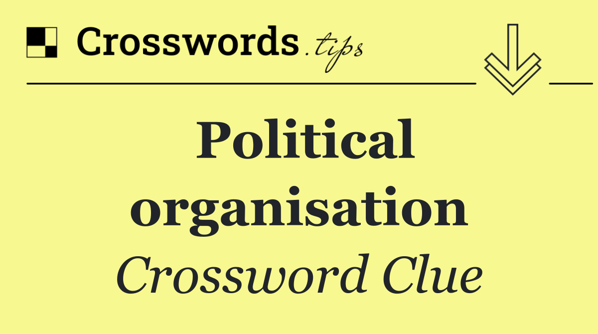 Political organisation