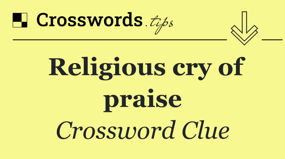 Religious cry of praise