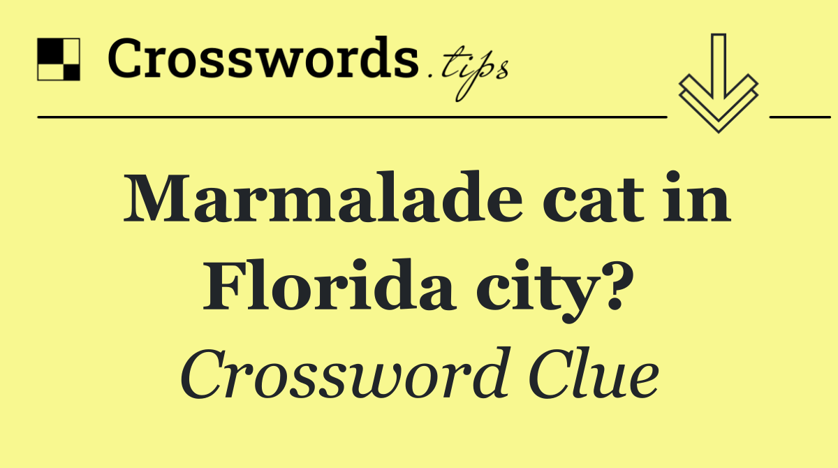 Marmalade cat in Florida city?