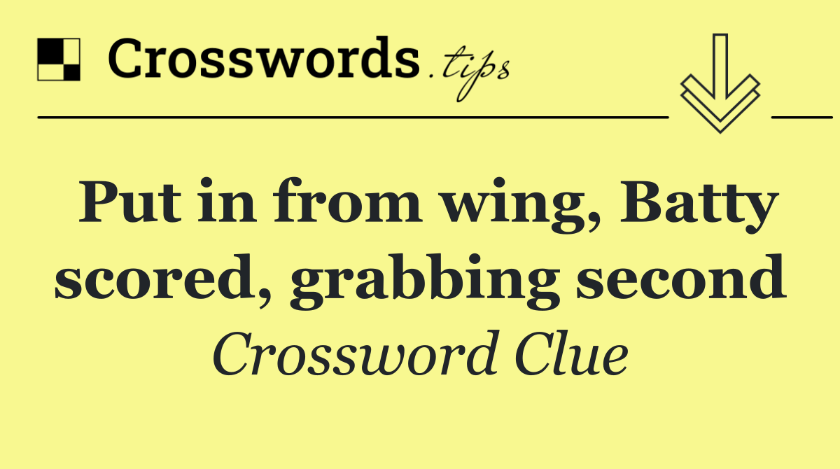Put in from wing, Batty scored, grabbing second
