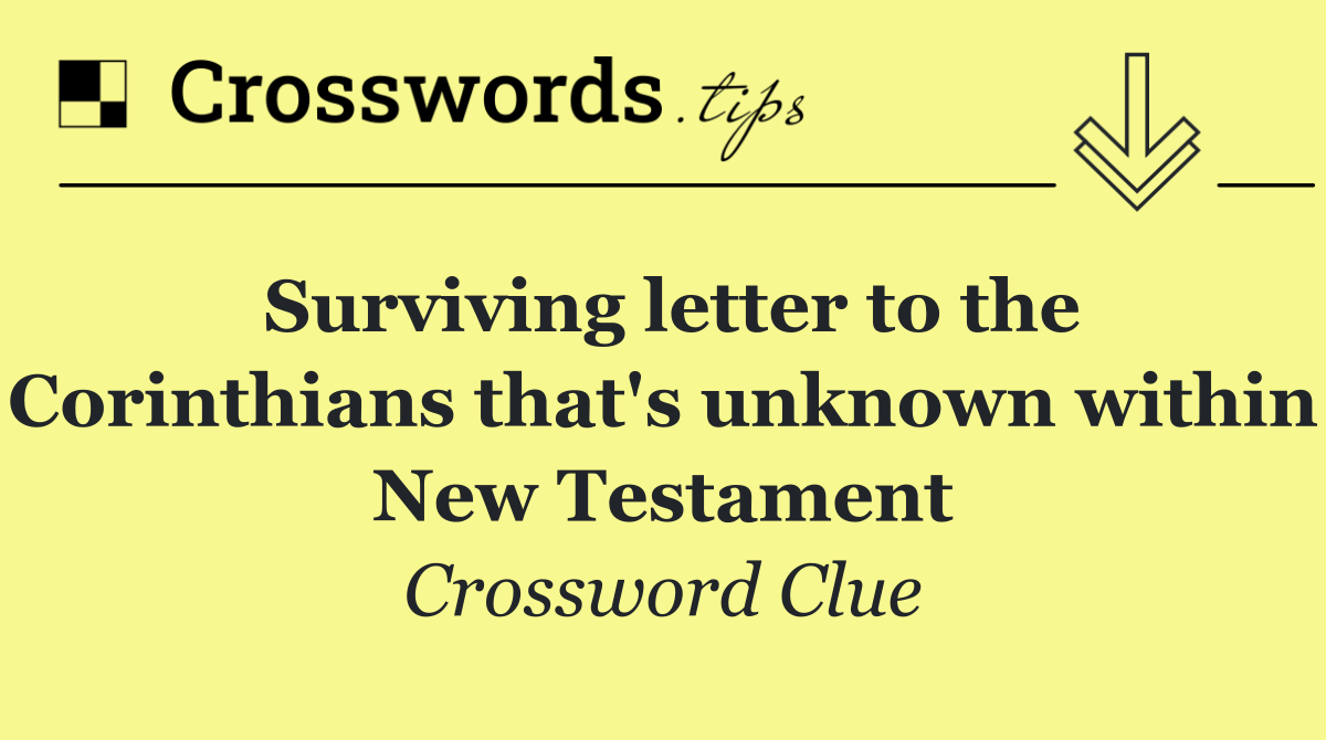 Surviving letter to the Corinthians that's unknown within New Testament