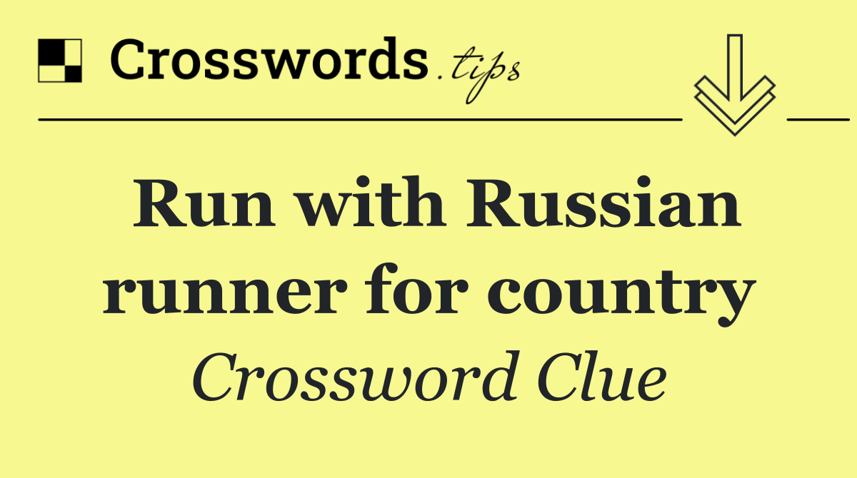 Run with Russian runner for country