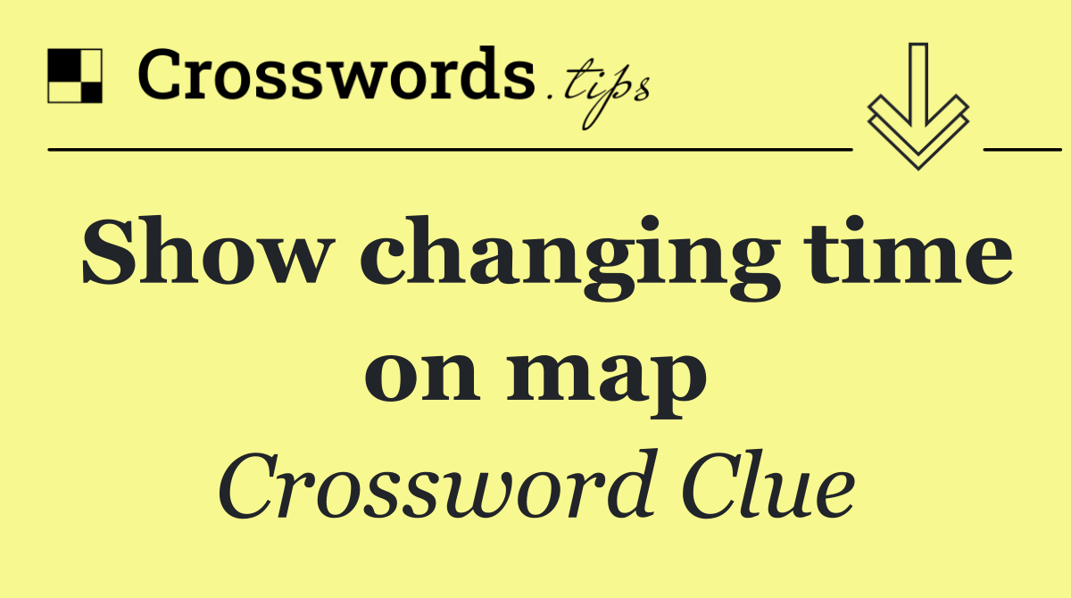 Show changing time on map
