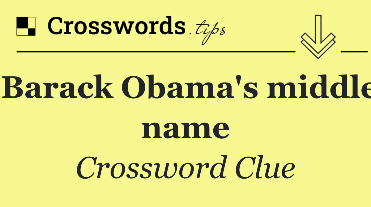 Barack Obama's middle name