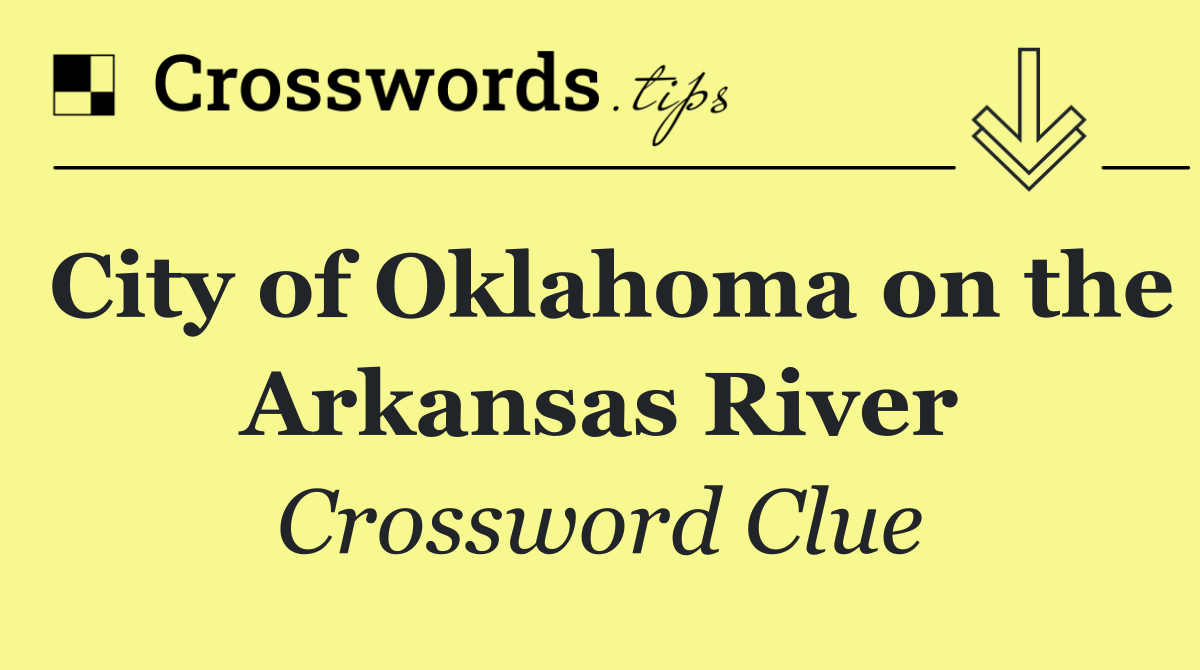 City of Oklahoma on the Arkansas River