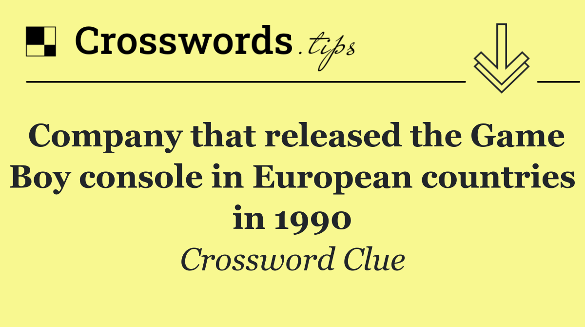 Company that released the Game Boy console in European countries in 1990