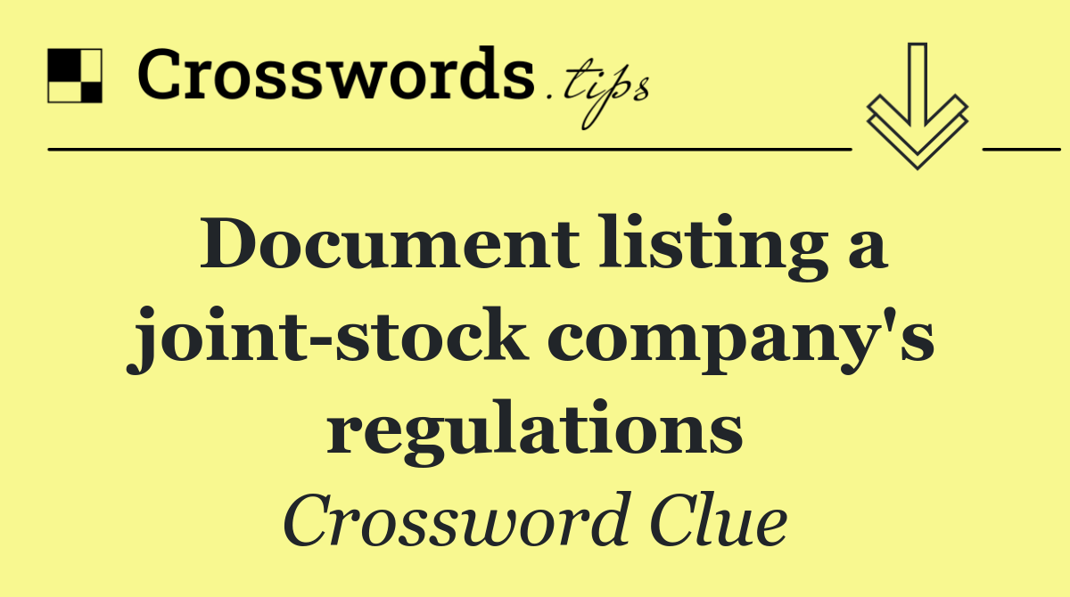 Document listing a joint stock company's regulations