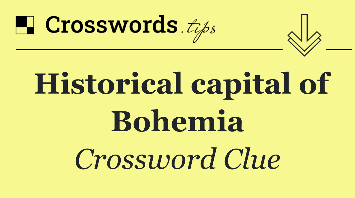 Historical capital of Bohemia