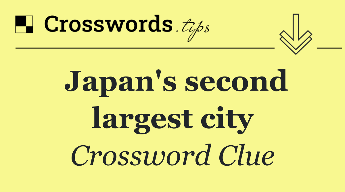 Japan's second largest city