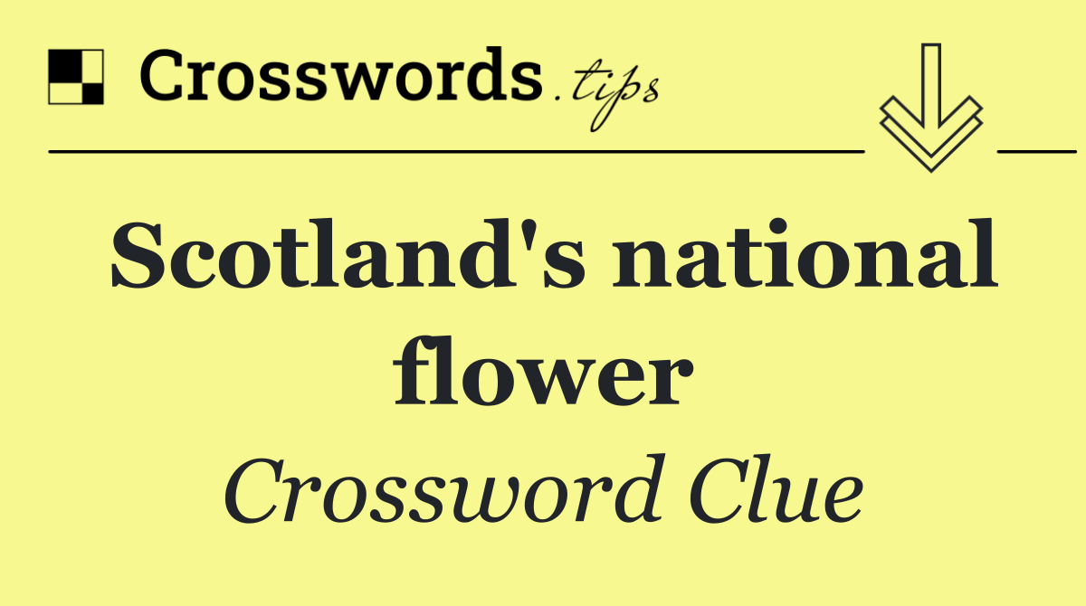 Scotland's national flower