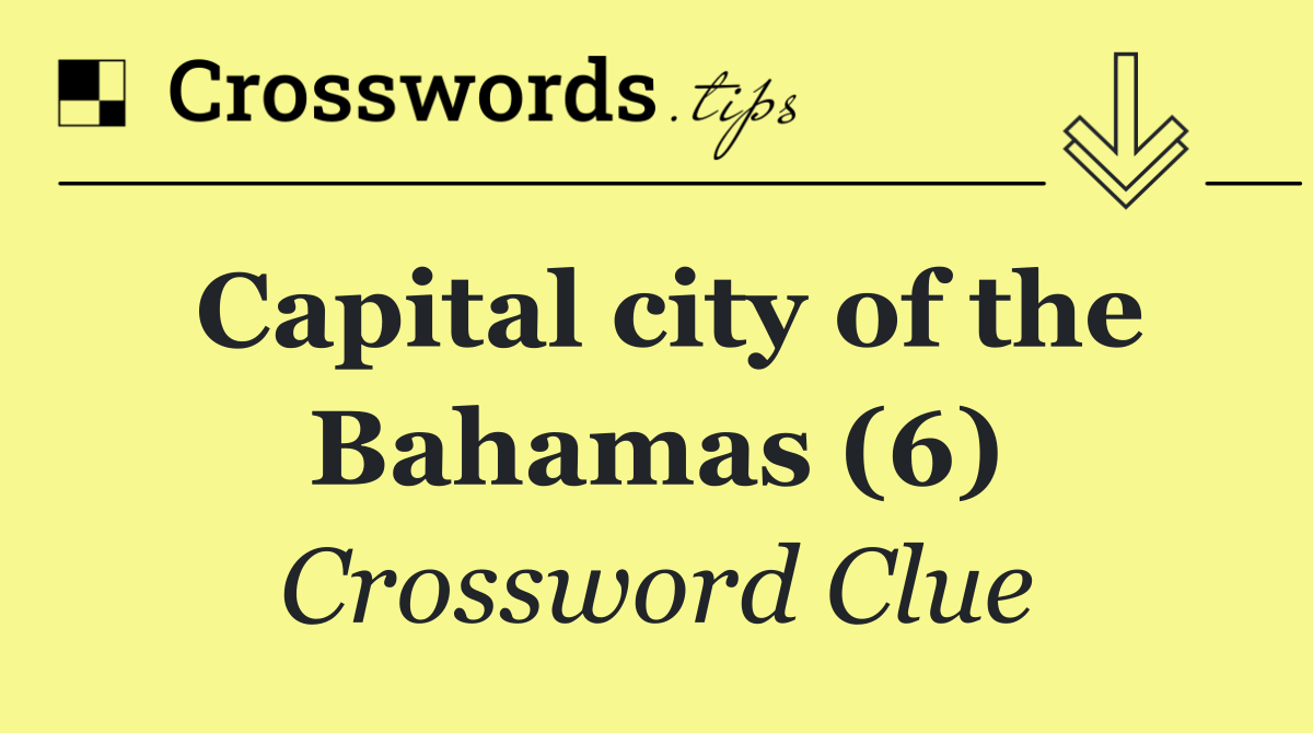 Capital city of the Bahamas (6)