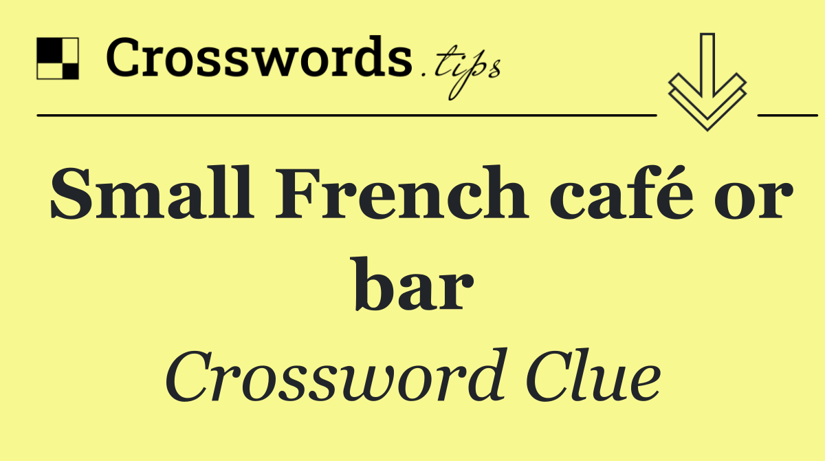 Small French café or bar