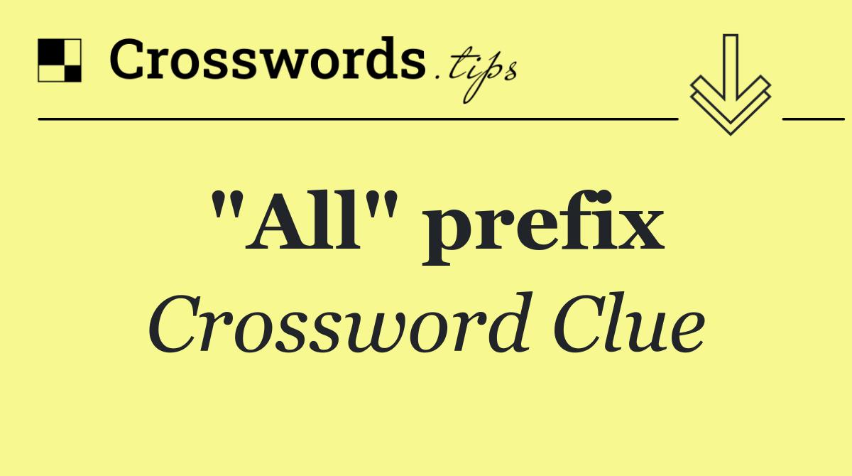 "All" prefix