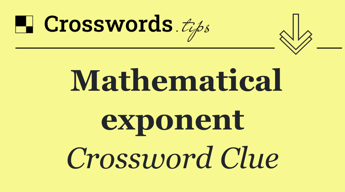 Mathematical exponent