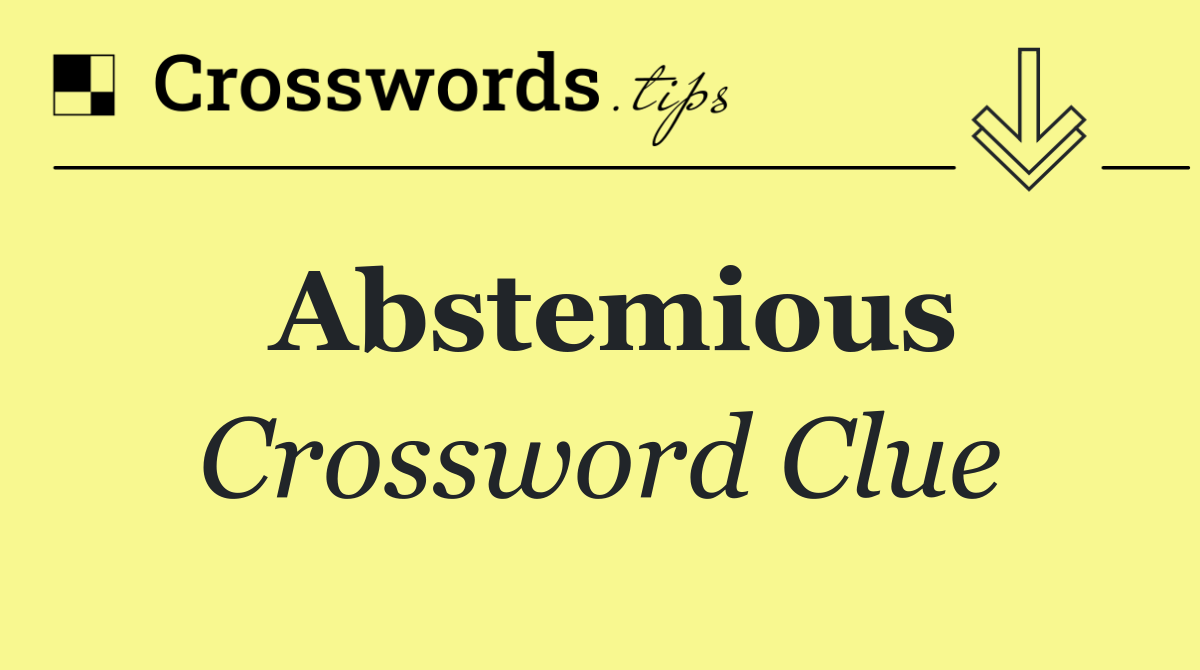 Abstemious