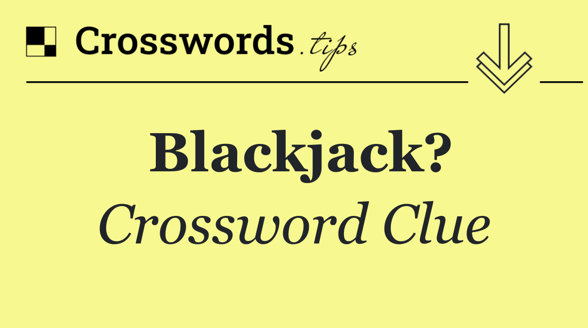 Blackjack?