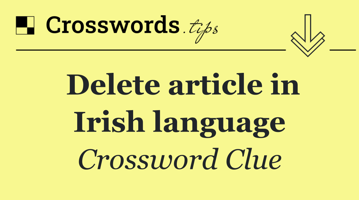 Delete article in Irish language