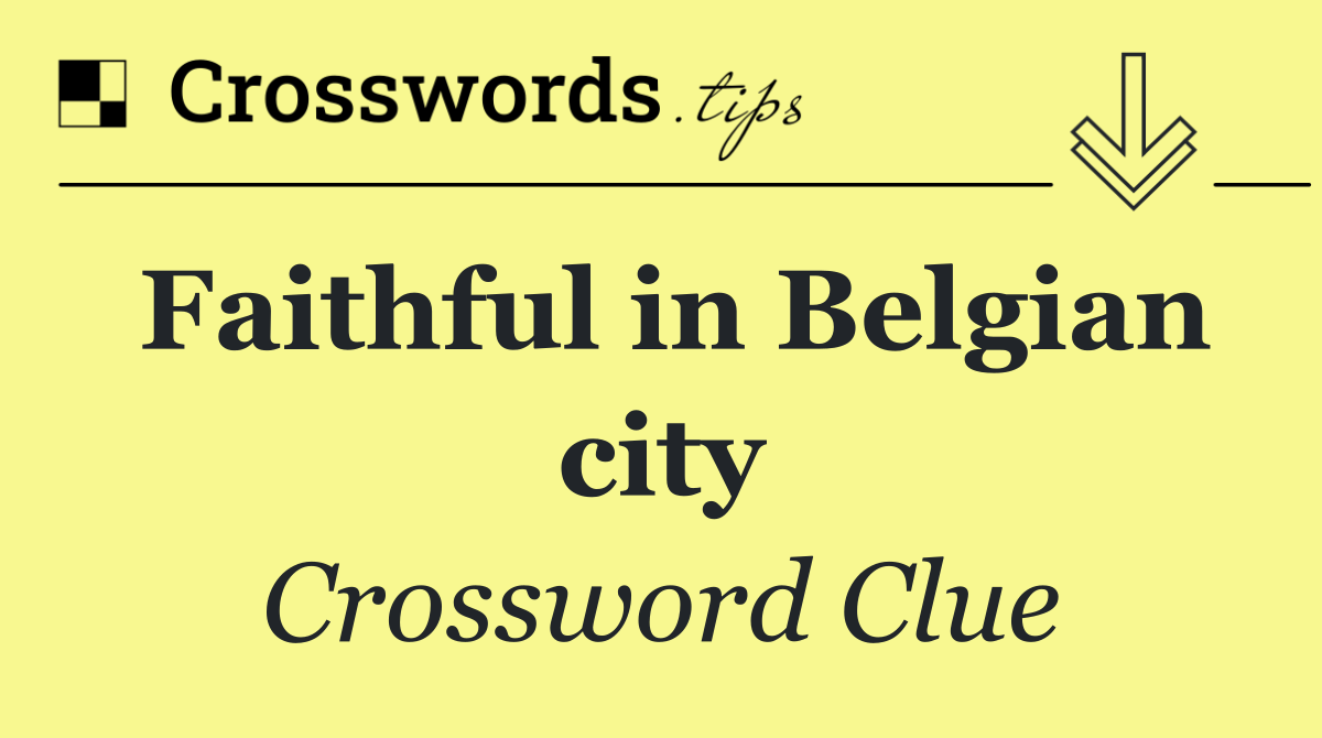 Faithful in Belgian city