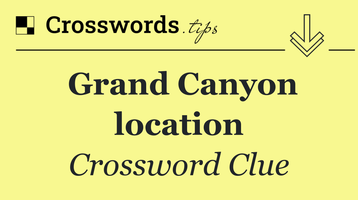 Grand Canyon location