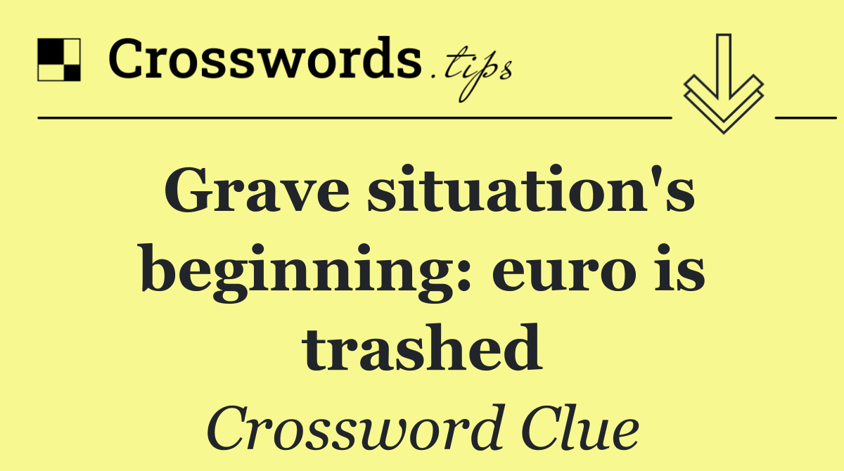 Grave situation's beginning: euro is trashed