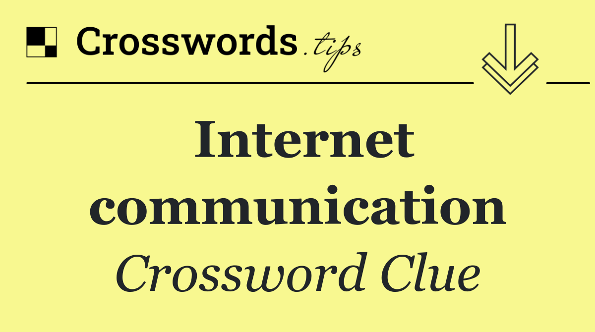 Internet communication