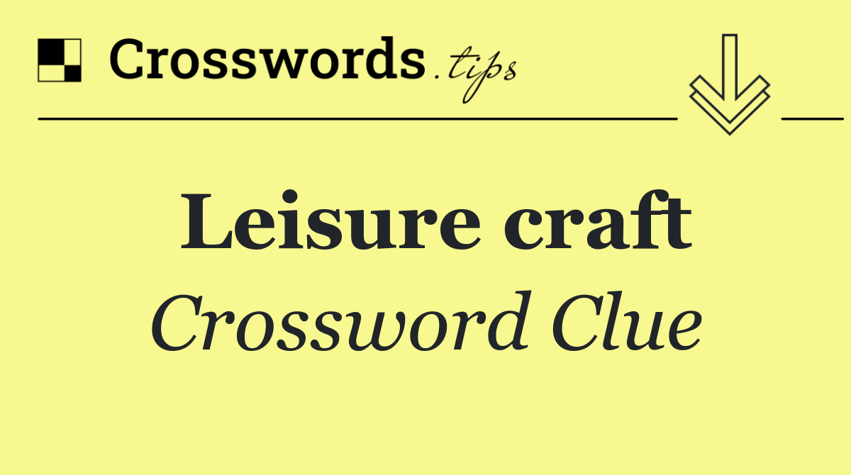 Leisure craft