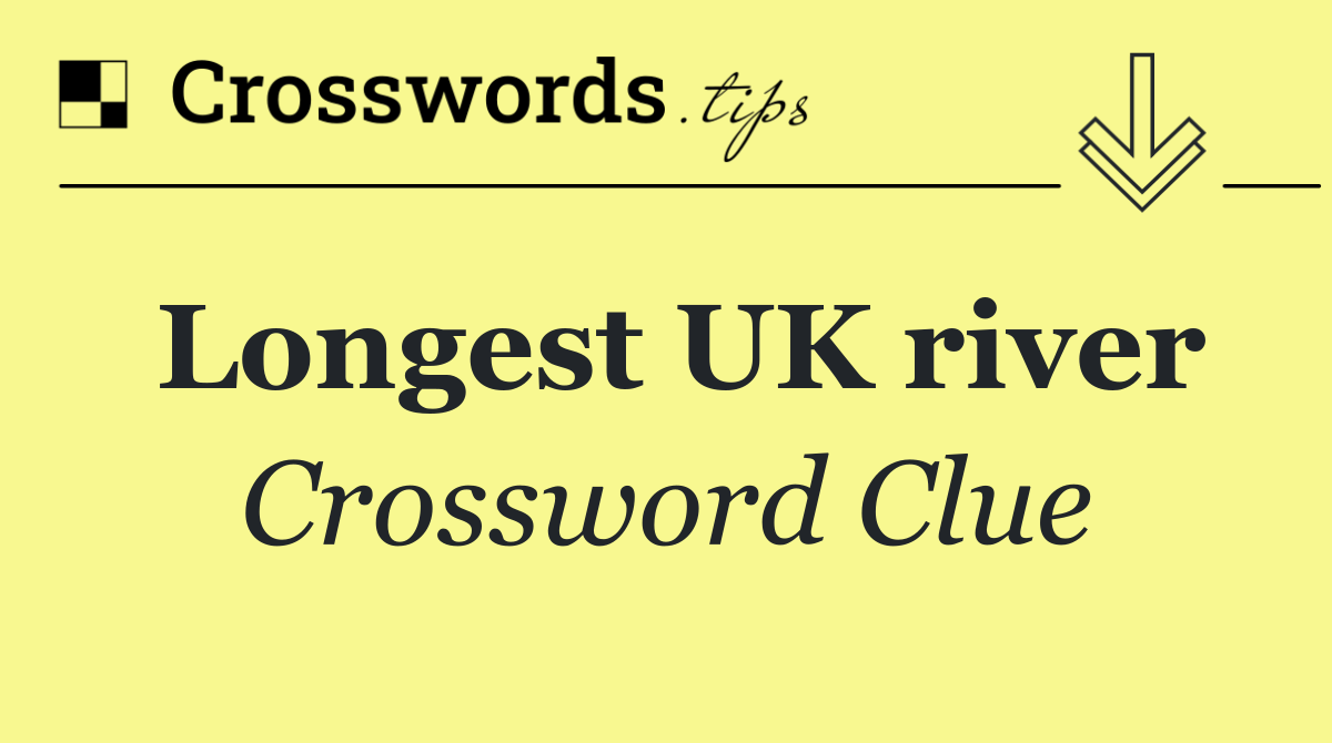 Longest UK river