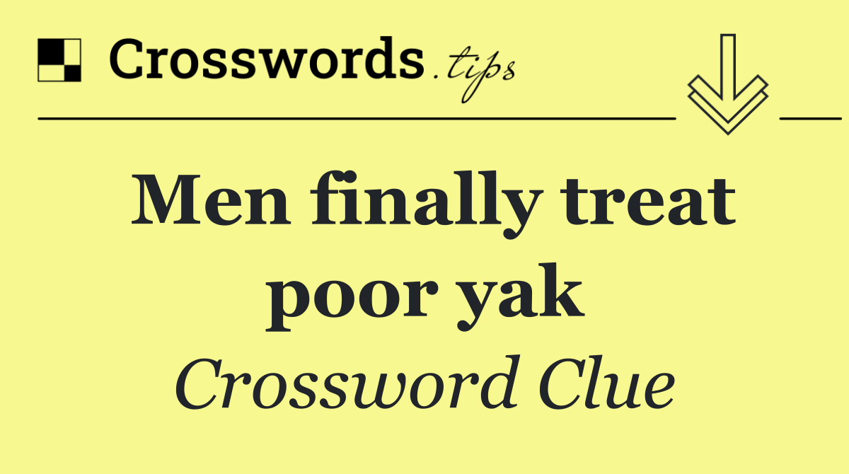 Men finally treat poor yak