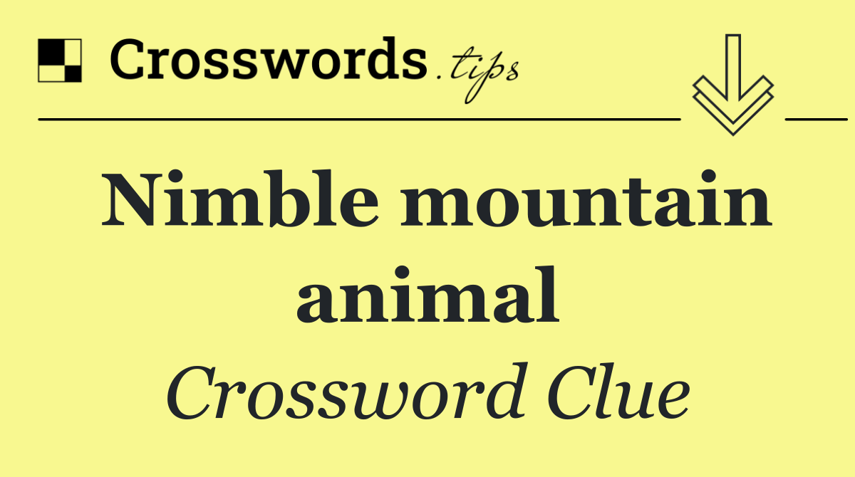 Nimble mountain animal