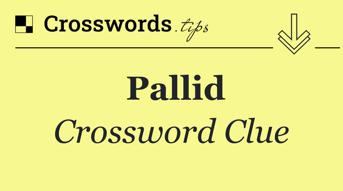 Pallid