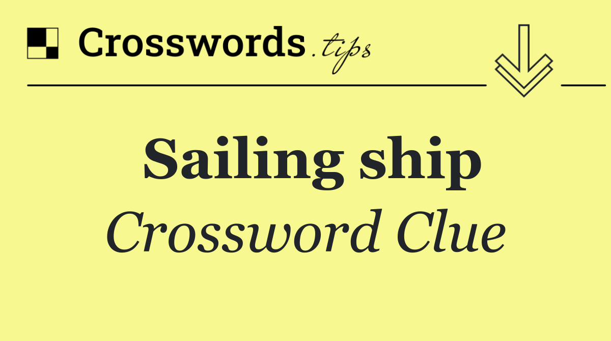 Sailing ship