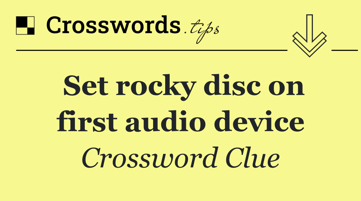 Set rocky disc on first audio device