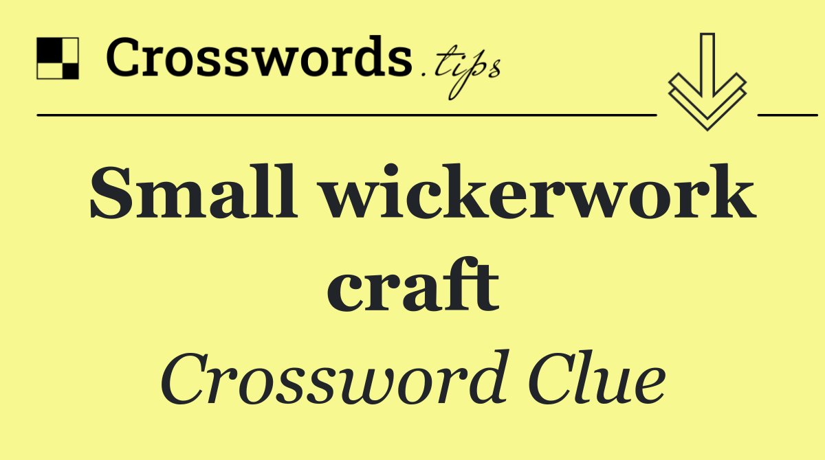 Small wickerwork craft