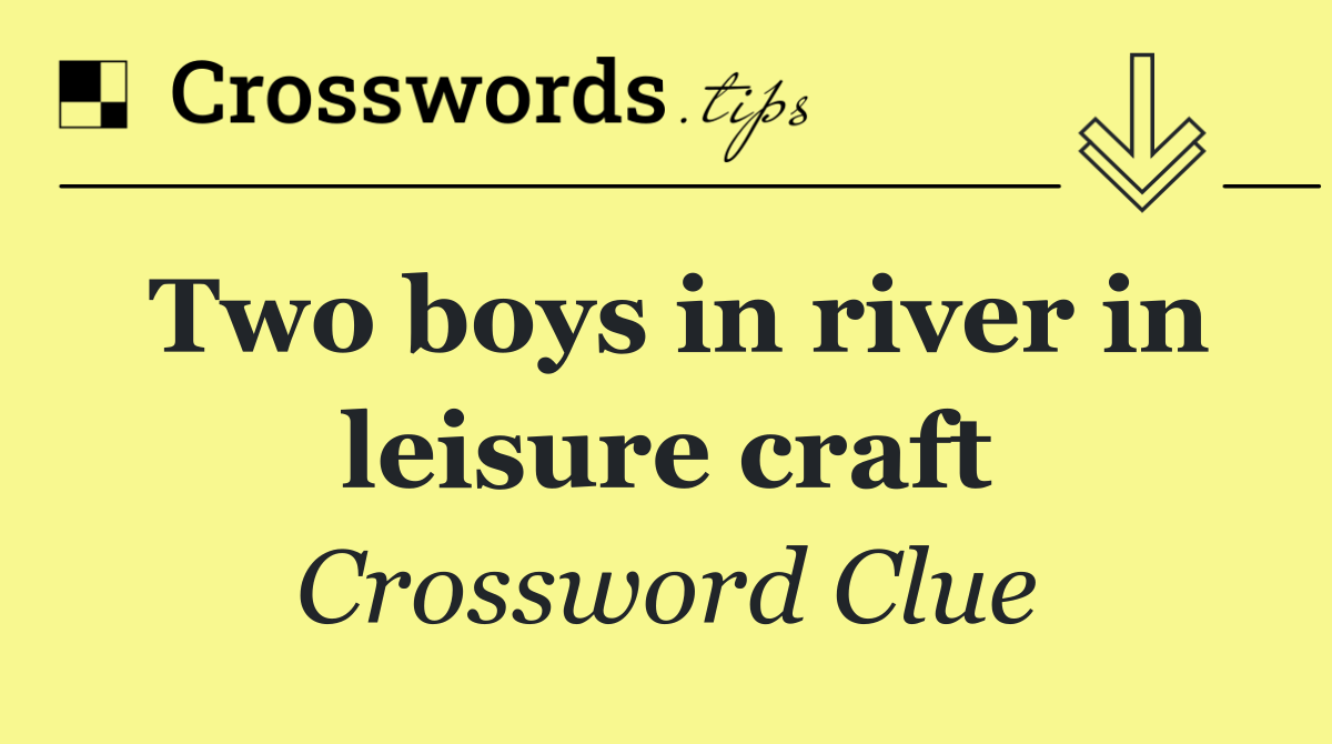 Two boys in river in leisure craft