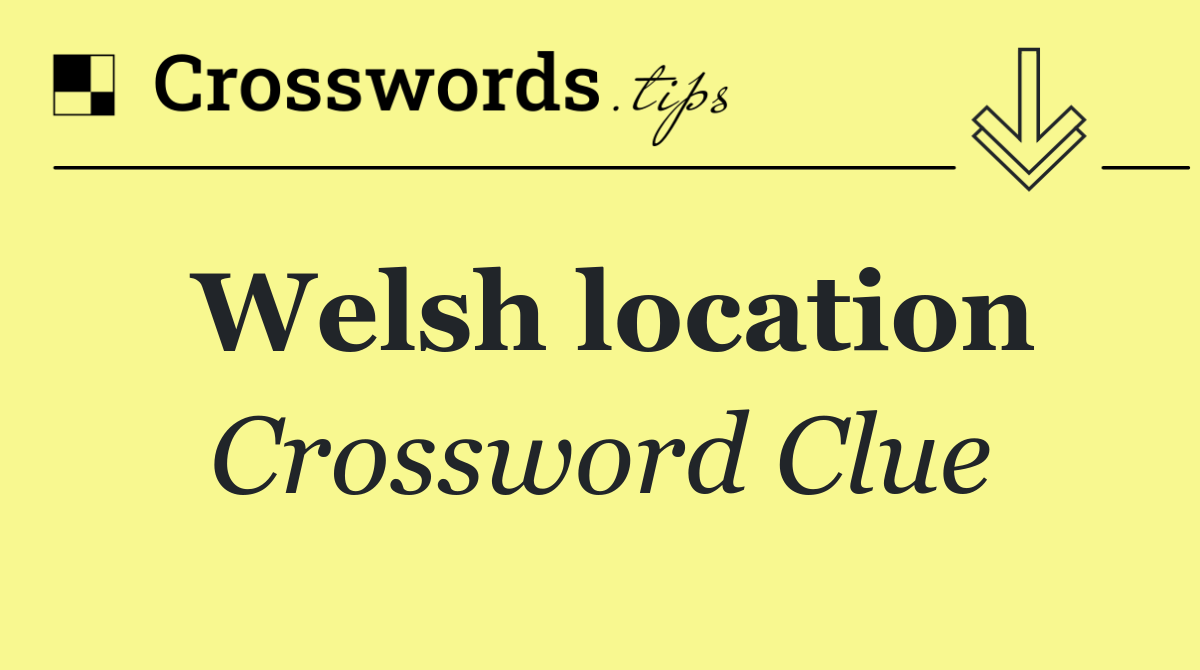 Welsh location