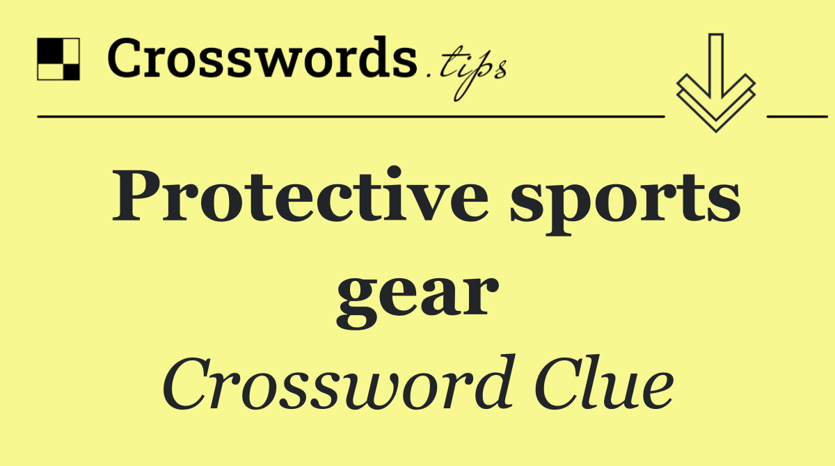 Protective sports gear