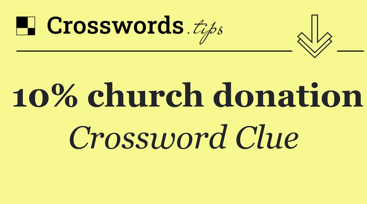 10% church donation