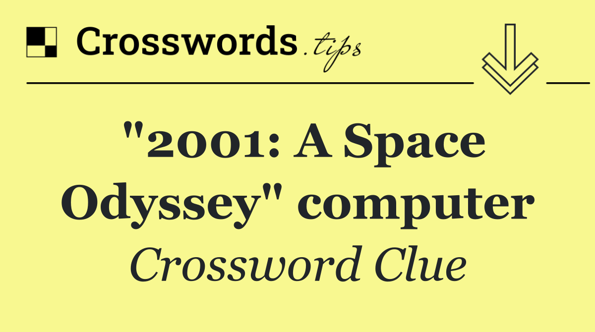 "2001: A Space Odyssey" computer