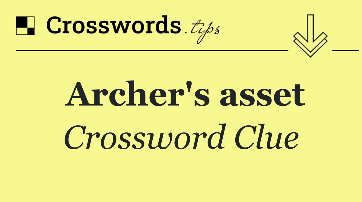 Archer's asset